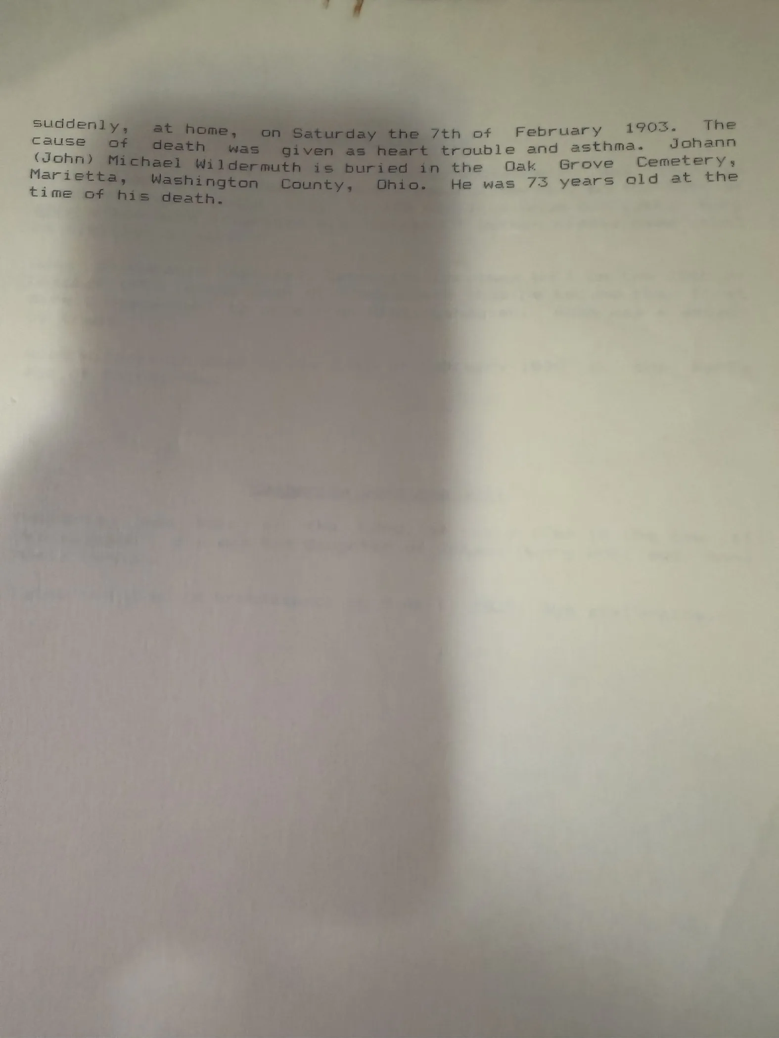 Page two, completing the sentence: he died suddenly at home on Saturday 7 February 1903 of heart trouble and asthma, is buried in Oak Grove Cemetery, Marietta, and was 73 years old at the time of his death.