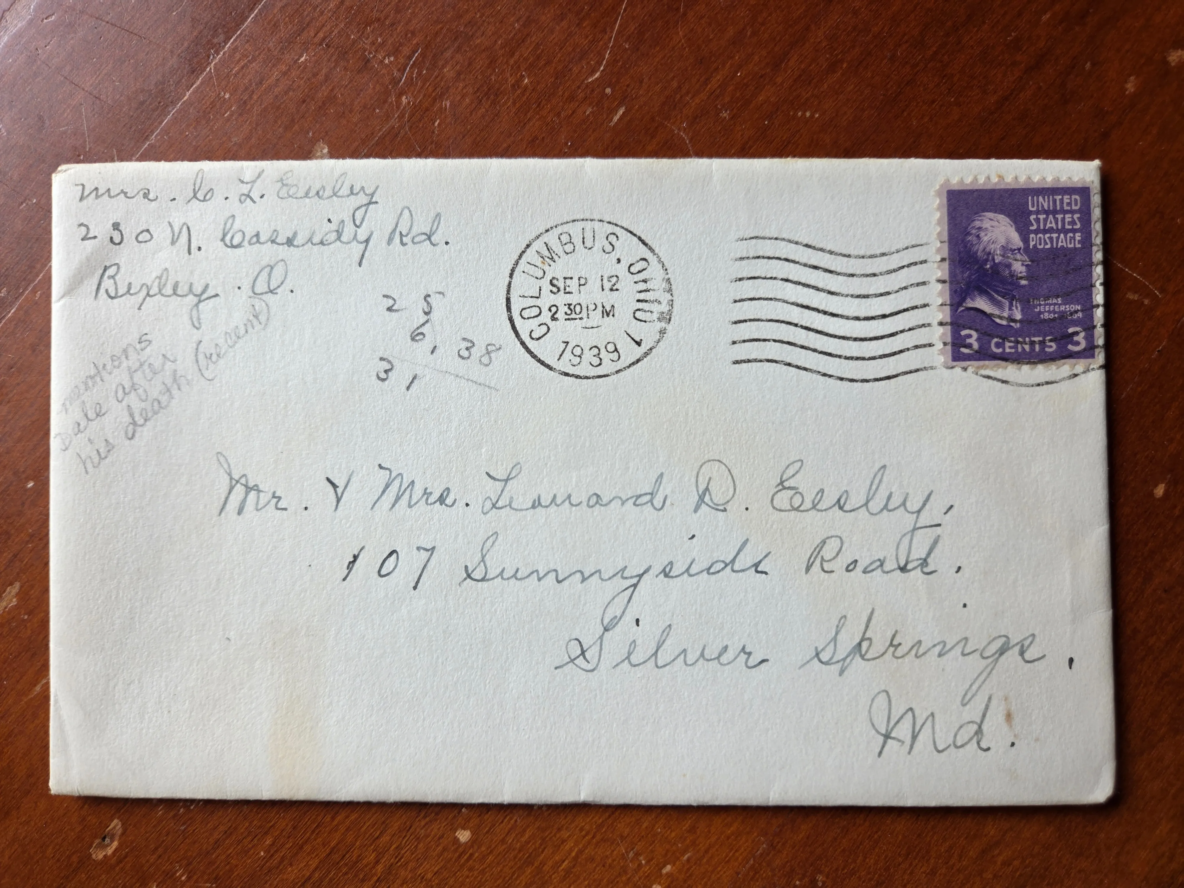 Envelope to Mr. & Mrs. Leonard D. Eesley, 107 Sunnyside Road, Silver Spring, Md., from Mrs. C.L. Eesley, 230 N. Cassidy Rd, Bexley, O., postmarked Columbus, Ohio, September 12, 1939. Roberta Burnes's annotation: "mentions Dale after his death (recent)." From Roberta Burnes's keeping.