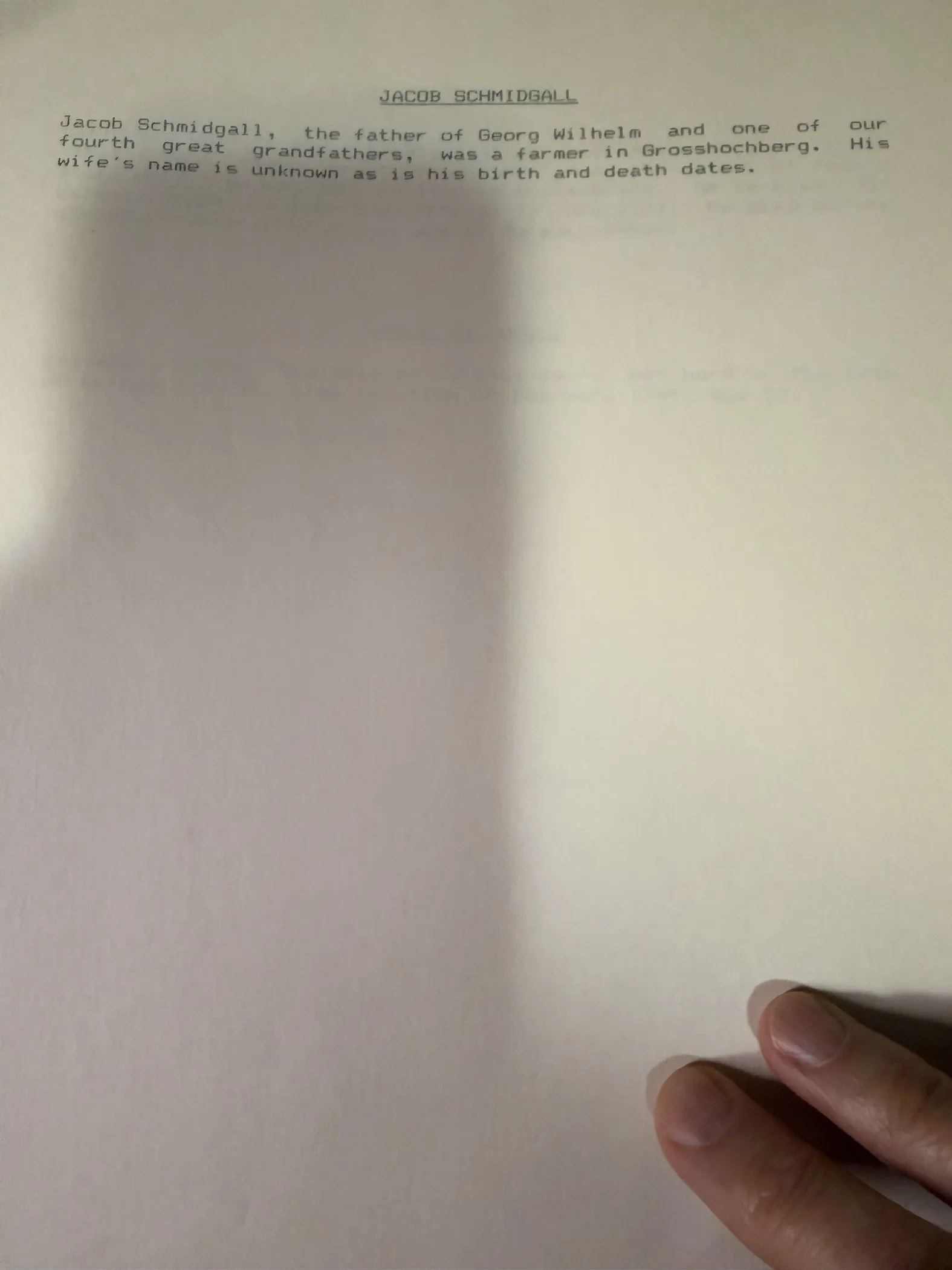 A typed page with a sketch of Jacob Schmidgall, father of Georg Wilhelm and a fourth great-grandfather, a farmer in Grosshochberg whose wife’s name and birth and death dates are unknown.