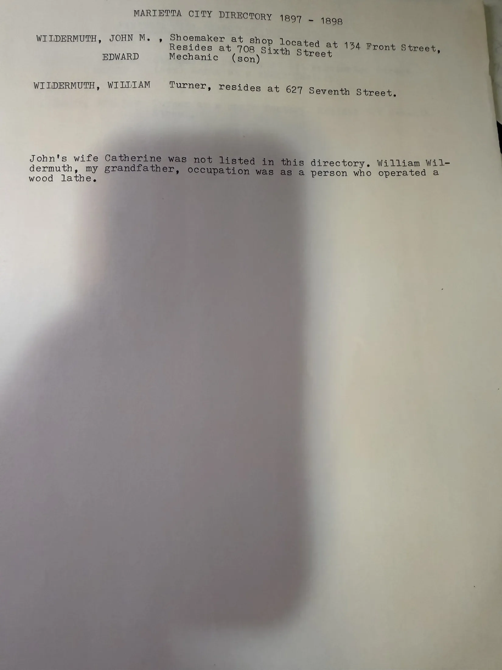 A typed extract from the Marietta City Directory 1897-1898 recording John M. Wildermuth, shoemaker at 134 Front Street, residing at 708 Sixth Street; Edward, mechanic, son; and William Wildermuth, turner, residing at 627 Seventh Street.