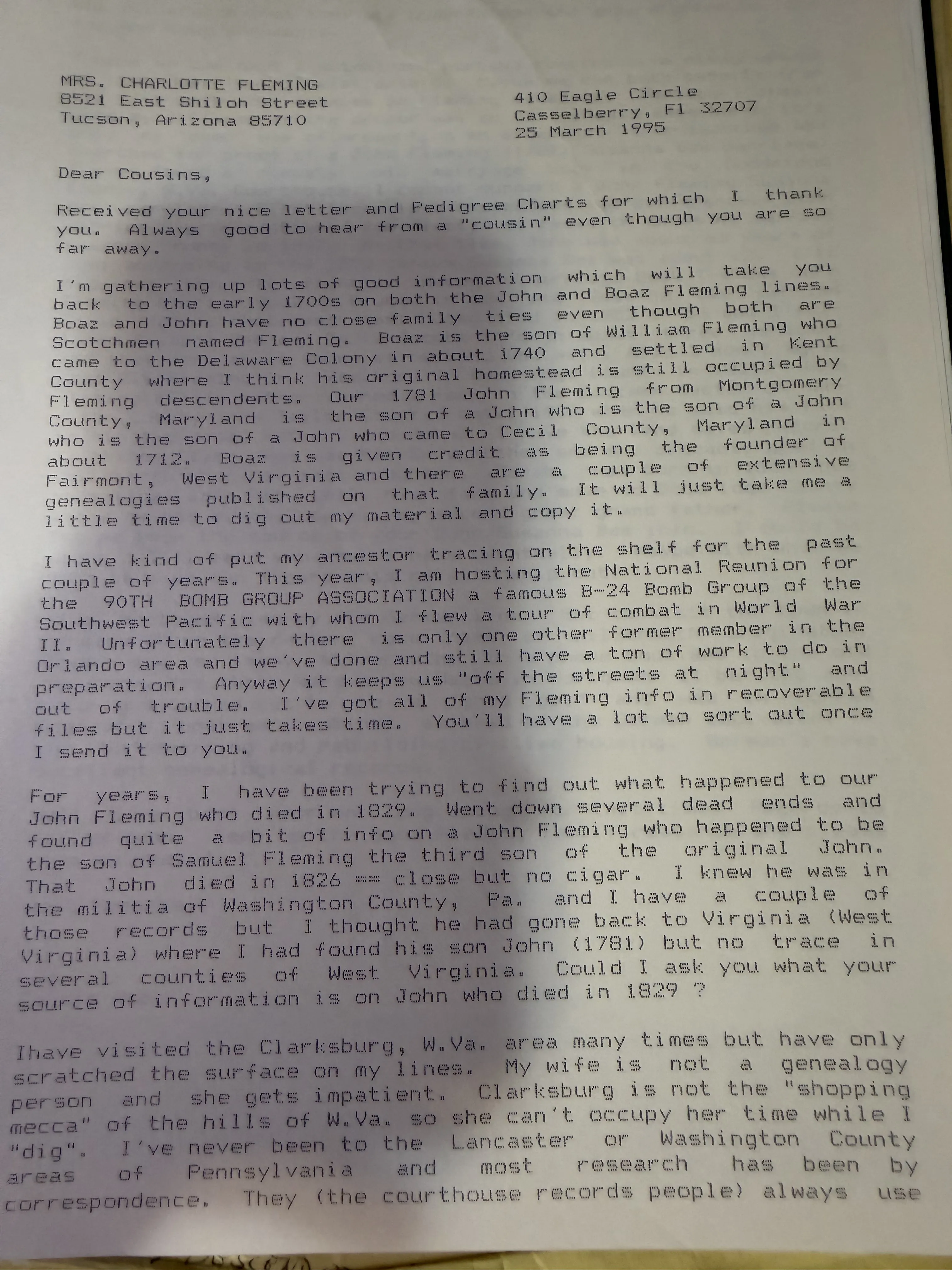 A typed letter dated 25 March 1995 from 410 Eagle Circle, Casselberry, Florida to Mrs. Charlotte Fleming of 8521 East Shiloh Street, Tucson, Arizona, opening Dear Cousins, thanking her for her letter and pedigree charts, distinguishing the John and Boaz Fleming lines, explaining that he is hosting the national reunion of the 90th Bomb Group Association, asking her source for the John Fleming who died in 1829, and remarking that his wife is not a genealogy person and Clarksburg is not the shopping mecca of the hills of West Virginia.